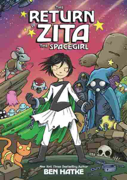 (Ben Hatke)The Return of Zita the Spacegirl