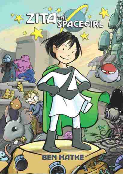 (Ben Hatke)Zita the Spacegirl