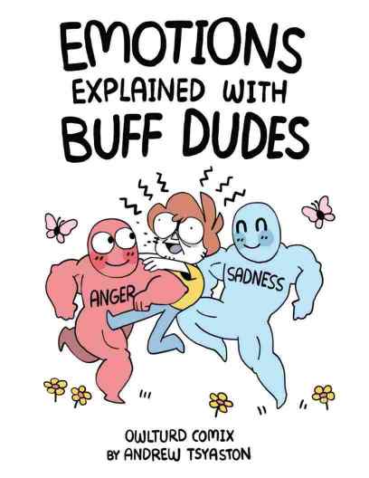 Emotions Explained with Buff Dudes
