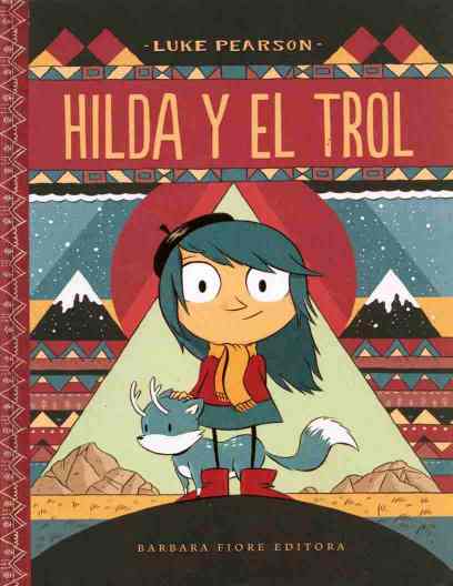 Hilda y el Trol (Luke Pearson)